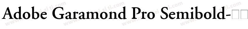 Adobe Garamond Pro Semibold字体转换